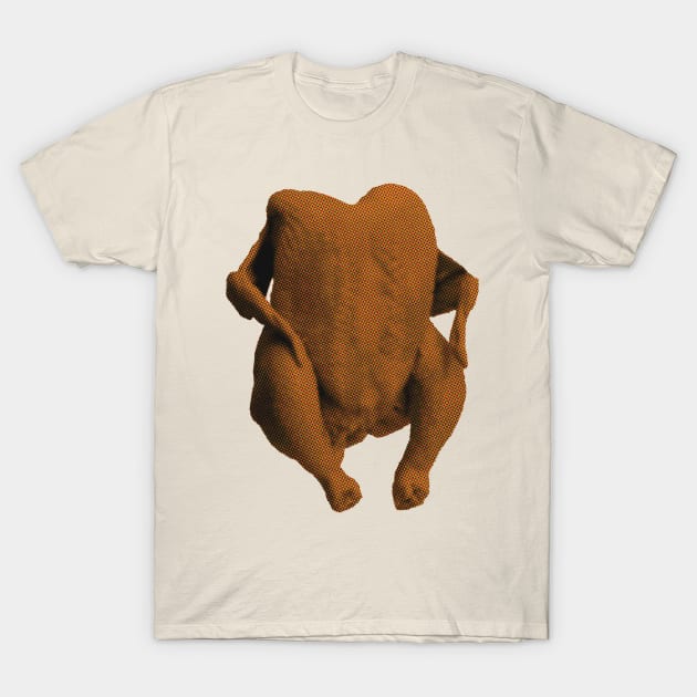 Unappetising Thanksgiving turkey. T-Shirt by ölümprints